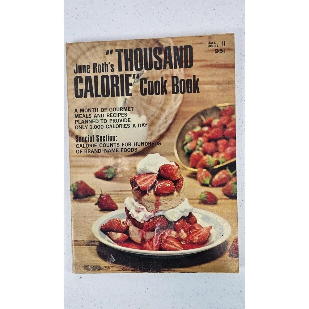 Vintage June Roth Thousand‎ Calorie Cook Book Hall House 1967 Diet Recipes